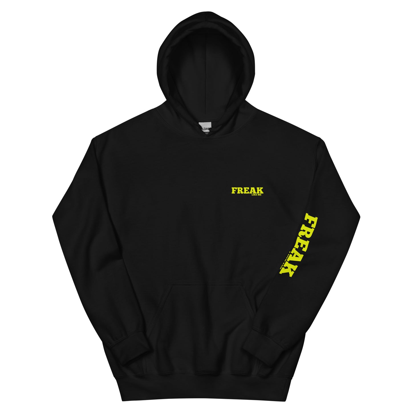 Freak Unisex Hoodie
