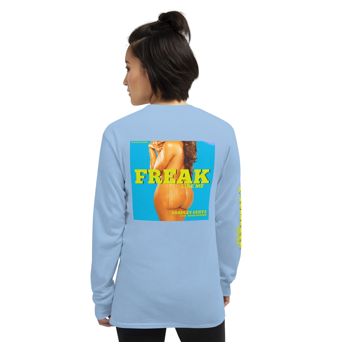 Freak Unisex Long Sleeve Shirt