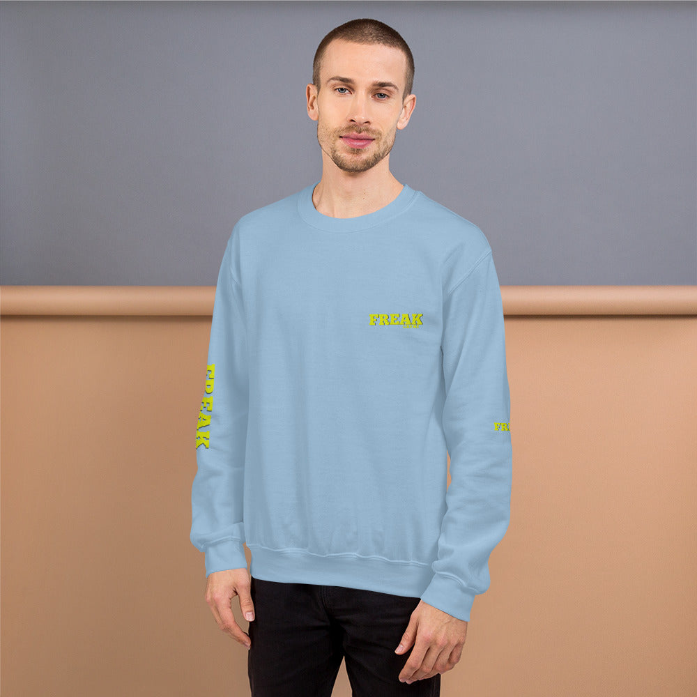 Freak Unisex Sweatshirt