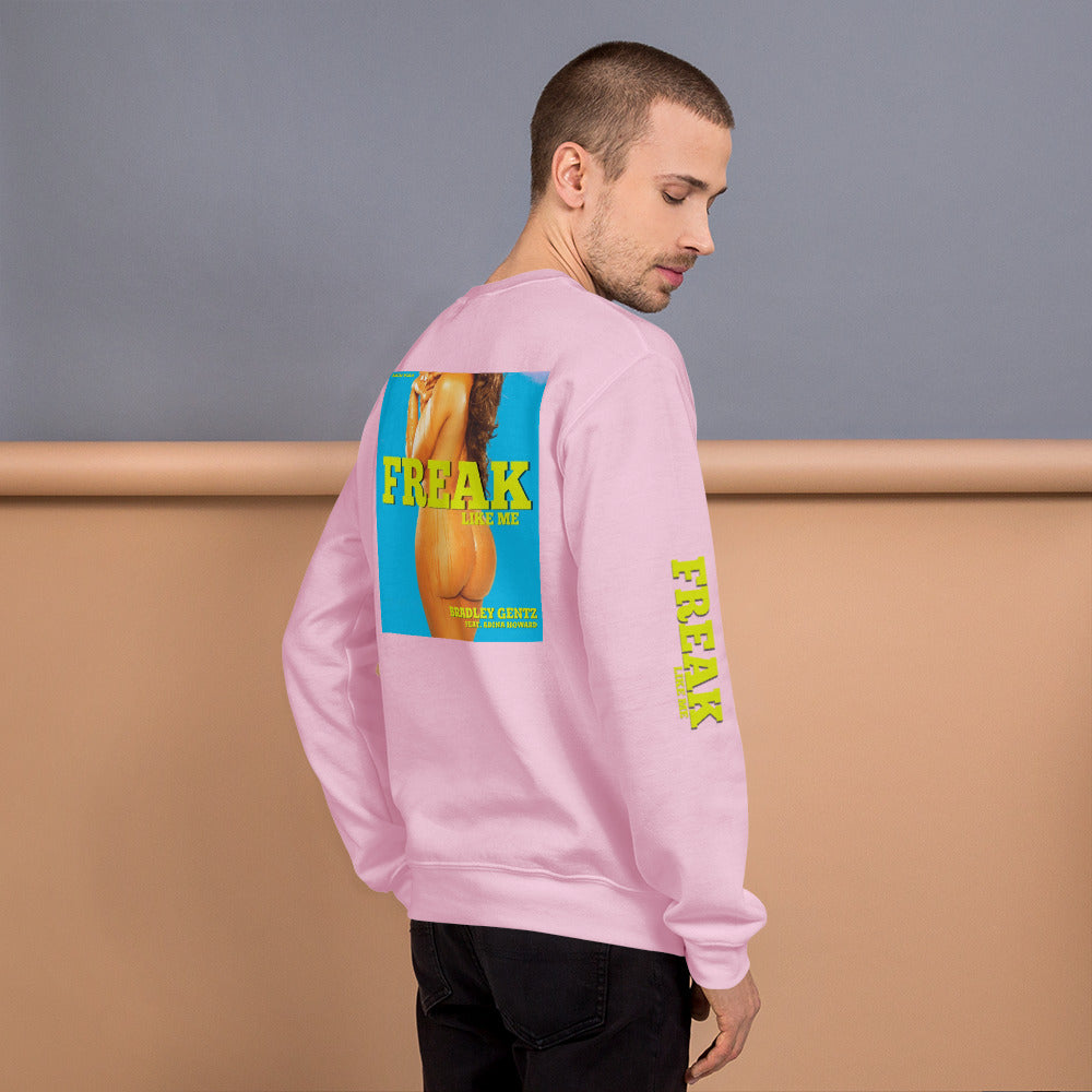 Freak Unisex Sweatshirt