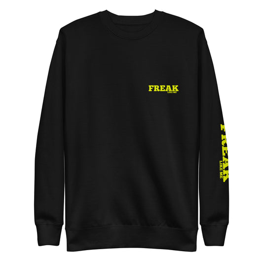 Freak Unisex Premium Sweatshirt