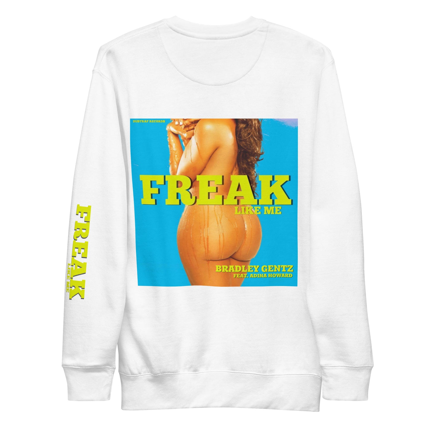 Freak Unisex Premium Sweatshirt